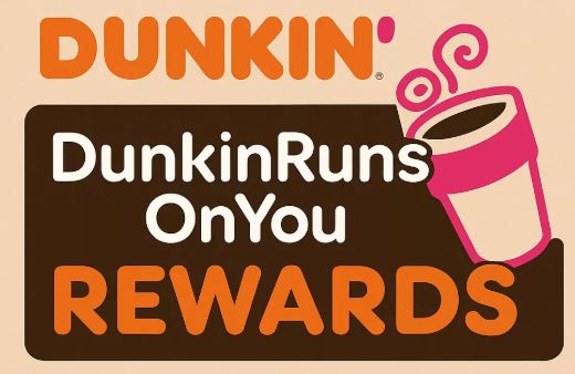 DunkinRunsOnYou Rewards